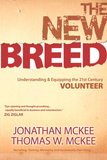 The New Breed: Understanding and Equipping the 21st Century Volunteer