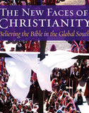 The New Faces of Christianity: Believing the Bible in the Global South