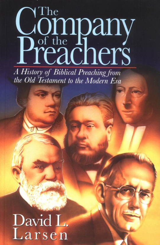 The Company of the Preachers, Volume 1