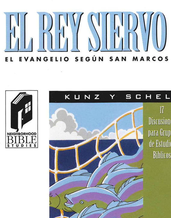 El Rey Siervo