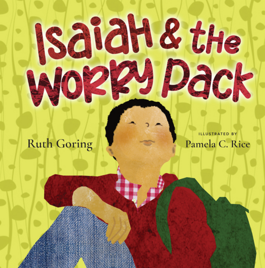 Isaiah and the Worry Pack