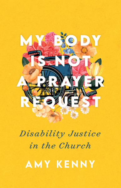 My Body is Not a Prayer Request