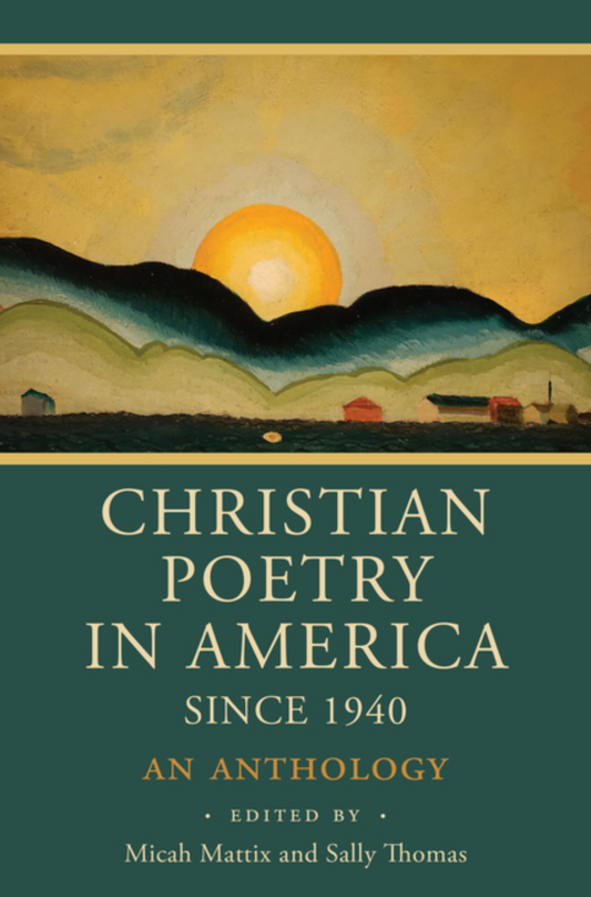 Christian Poetry in America since 1940