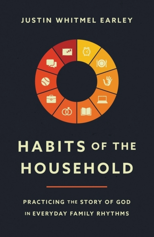 Habits of the Household