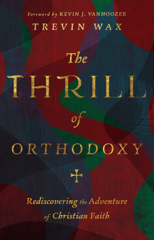 The Thrill of Orthodoxy