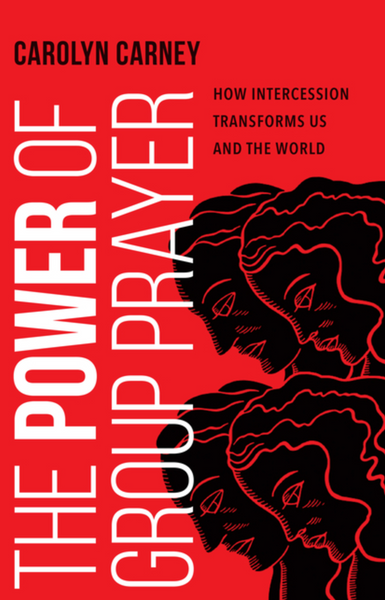 The Power of Group Prayer