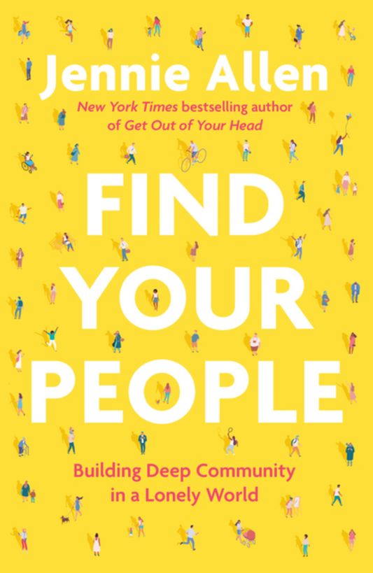 Find Your People: Building Comunity in a Lonely World
