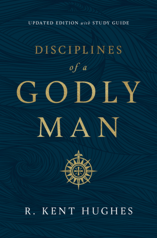 Discipines of a Godly Man