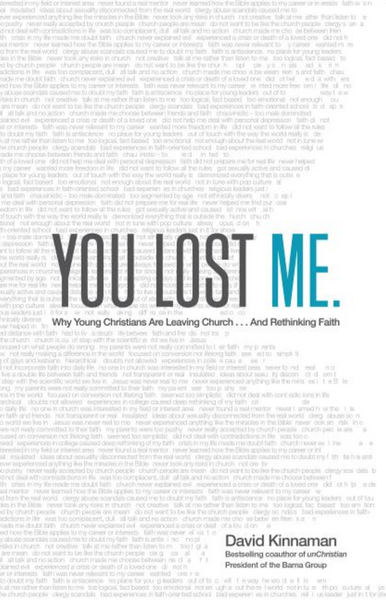 You Lost Me: Why Young Christians Are Leaving Church... and Rethinking Faith