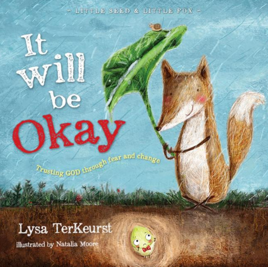 It Will Be Okay