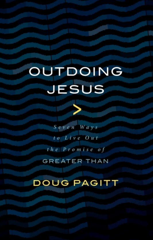 Outdoing Jesus