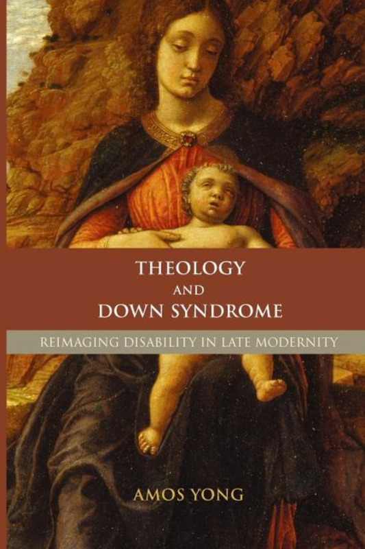 Theology and Down Syndrome