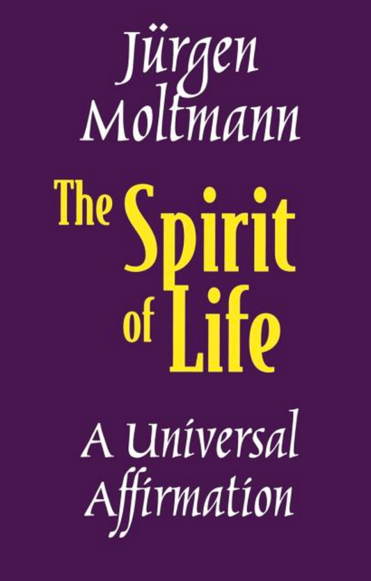 The Spirit of Life: A Universal Affirmation