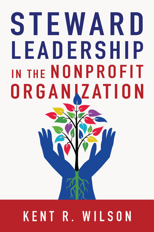 Steward Leadership in the Nonprofit Organization