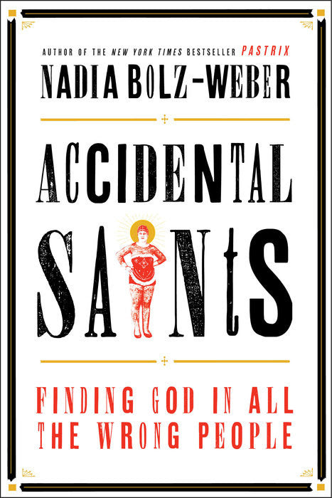 Accidental Saints