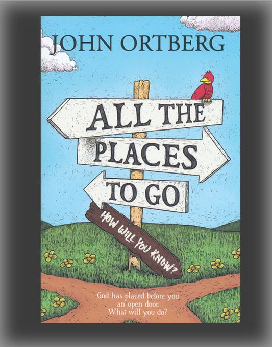 All the Places to Go...How Will You Know?