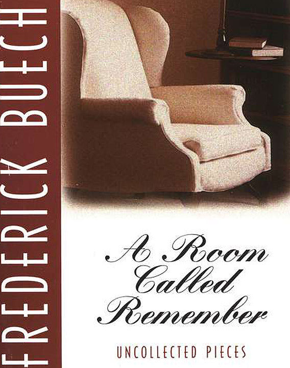 A Room Called Remember: Uncollected Pieces