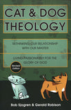 Cat and Dog Theology: Rethinking Our Relationship with Our Master