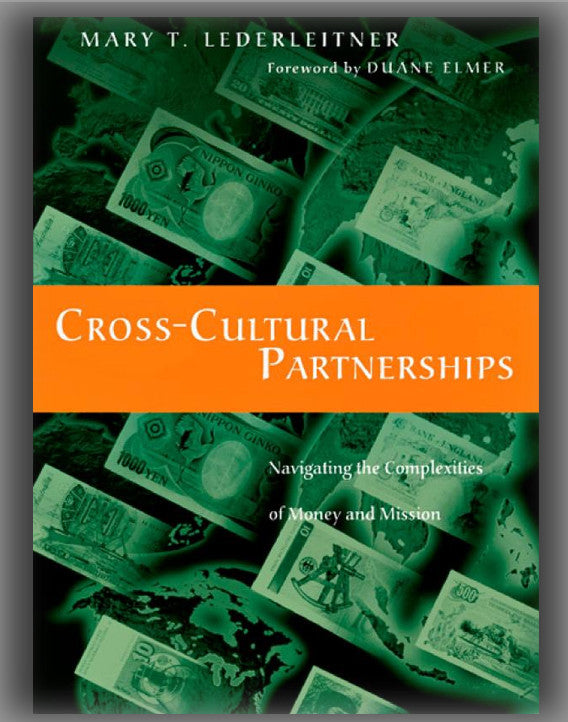 Cross-Cultural Partnerships: Navigating the Complexities of Money and Mission