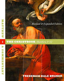 Matthew, A Commentary - Volume 1: The Christbook, Matthew 1-12
