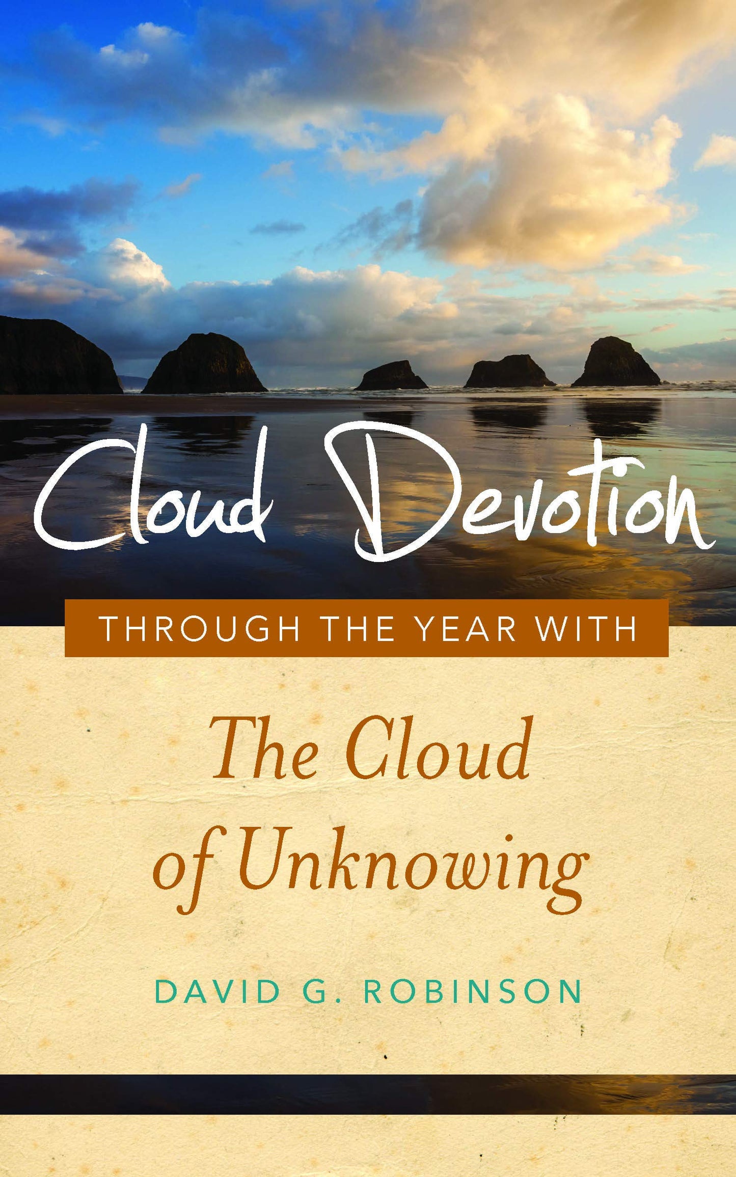 Cloud Devotion: Through the Year with the Cloud of Unknowing