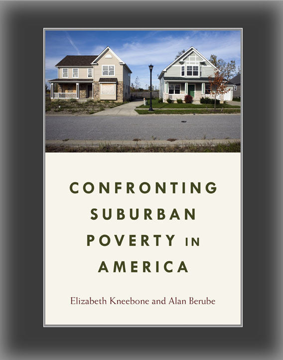 Confronting Suburban Poverty in America