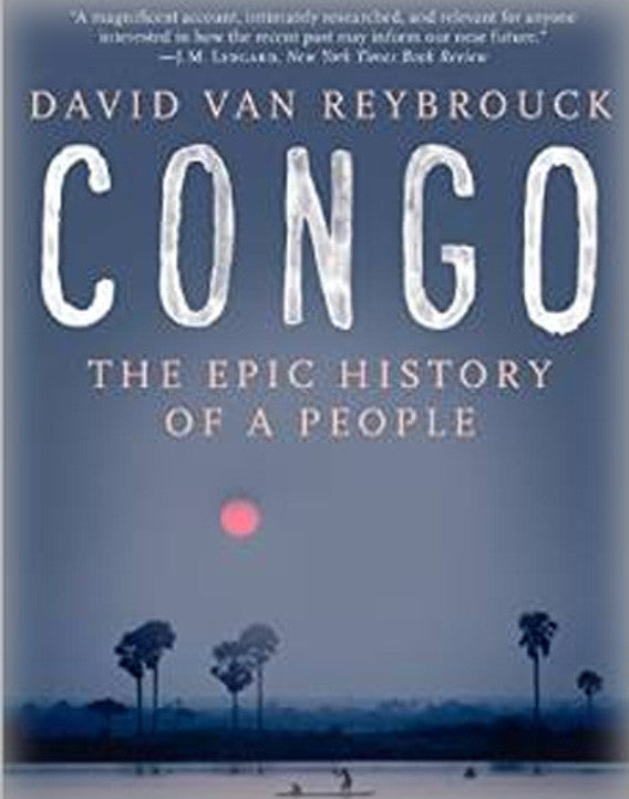 Congo: The Epic History of a People