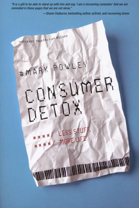 Consumer Detox: Less Stuff, More Life