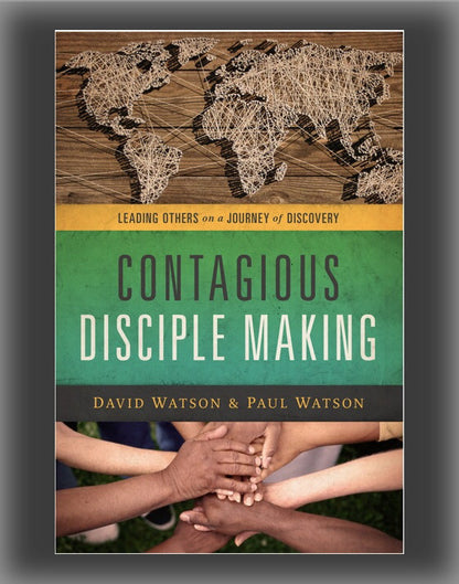 Contagious Disciple Making