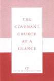 Covenant Church at a Glance