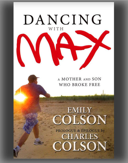 Dancing with Max: A Mother and Son Who Broke Free