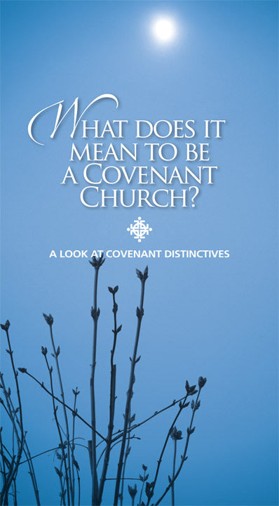 Covenant Distinctives