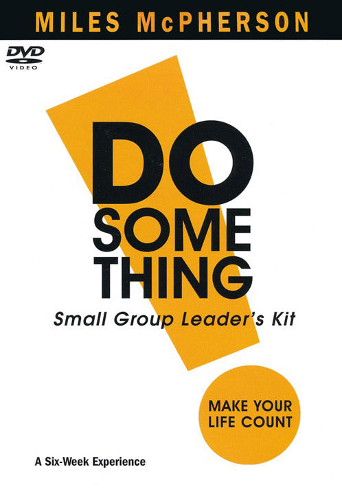 DO Something! Participant's Guide: Make Your Life Count