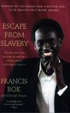 Escape From Slavery: The True Story of My Ten Years in Captivity and My Journey to Freedom in America