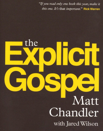 The Explicit Gospel