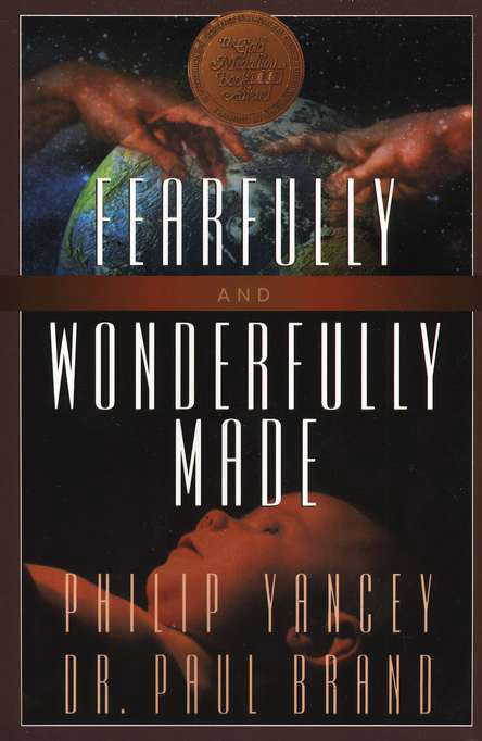 Fearfully and Wonderfully Made