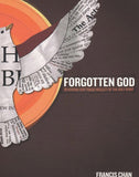 Forgotten God: Reversing Our Tragic Neglect of the Holy Spirit