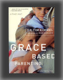 Grace Based Parenting: Set Your Family Free