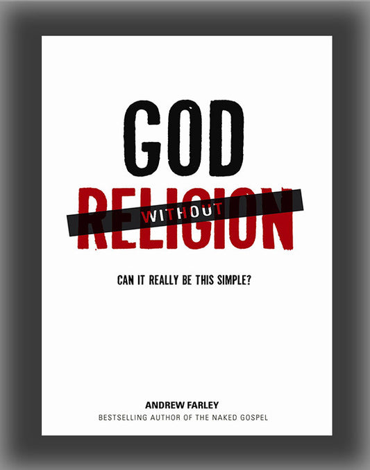 God Without Religion: Can It Really Be This Simple?