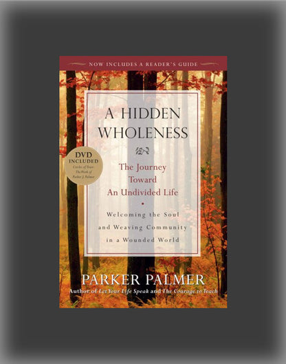 A Hidden Wholeness