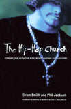 Hip-Hop Church, The