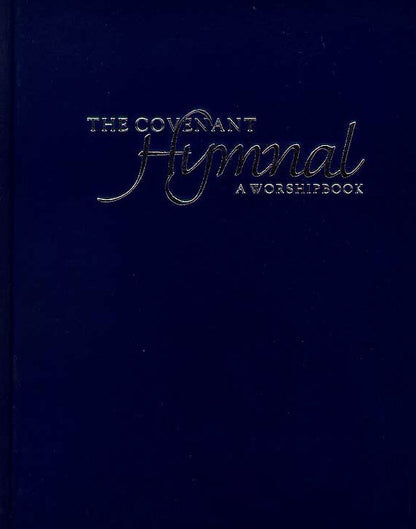 The Covenant Hymnal (Hardcover)