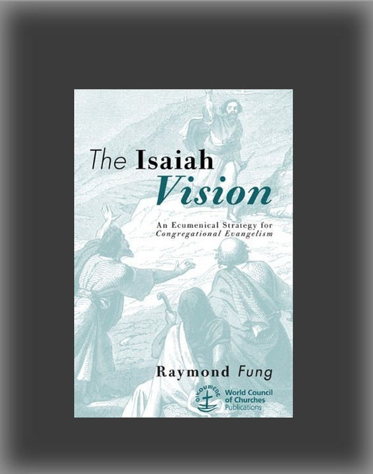 The Isaiah Vision