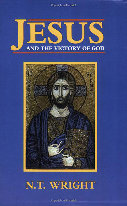 Jesus and the Victory of God