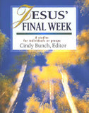 Jesus' Final Week