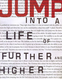 Jump: Into a Life of Further and Higher