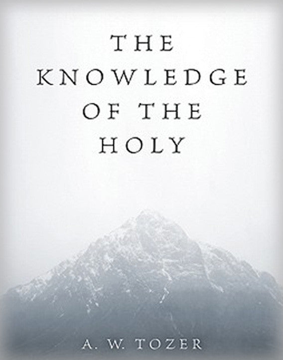 The Knowledge of the Holy