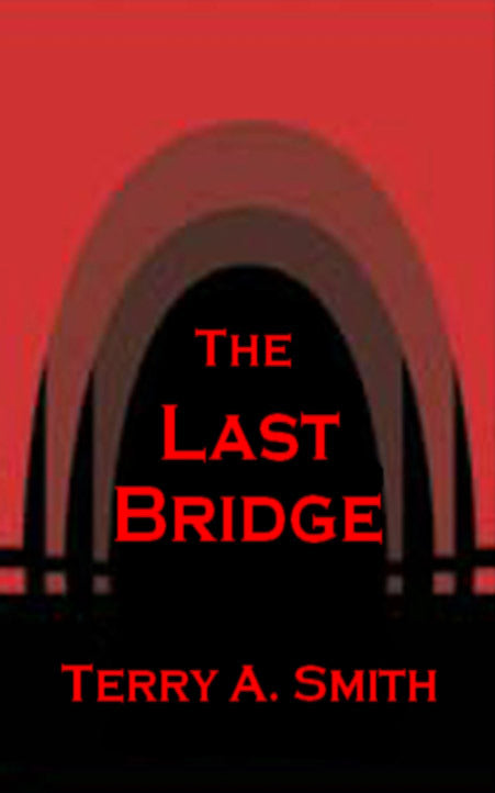 The Last Bridge