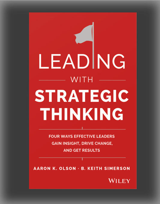 Leading with Strategic Thinking