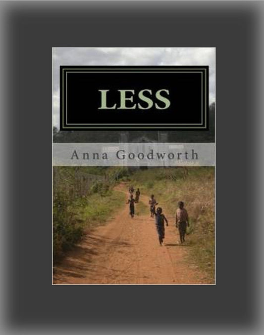 Less: Raising Youth to Live Missionally